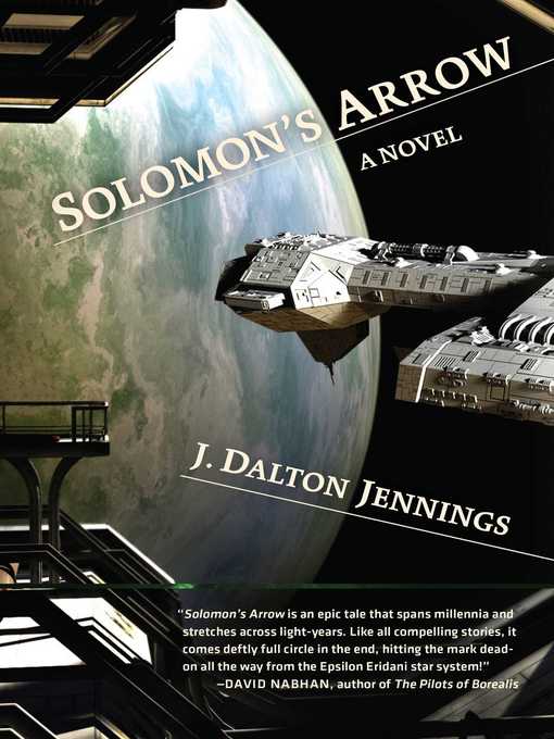 Title details for Solomon's Arrow by J. Dalton Jennings - Available